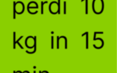 Puoi veramente perdere 10 chili in 15 minuti????